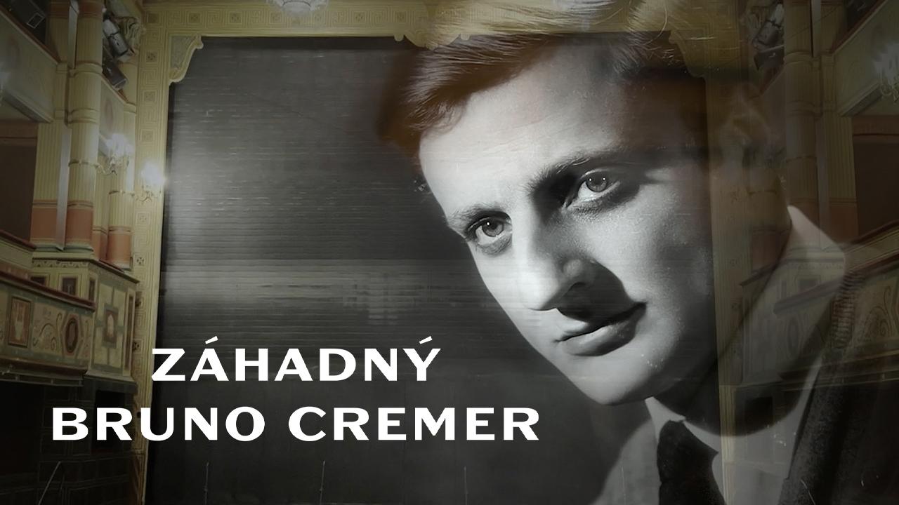 Záhadný Bruno Cremer