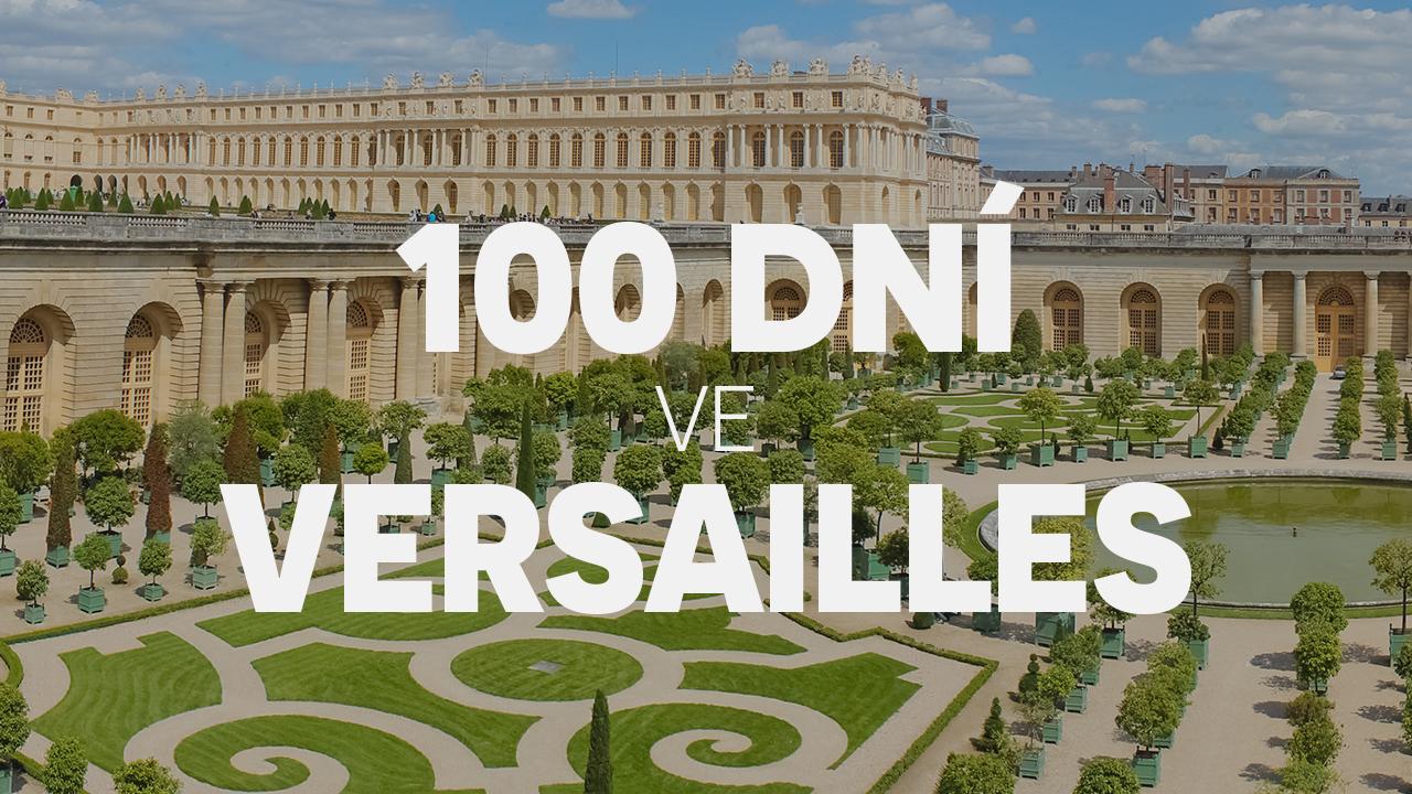 100 dní ve Versailles
