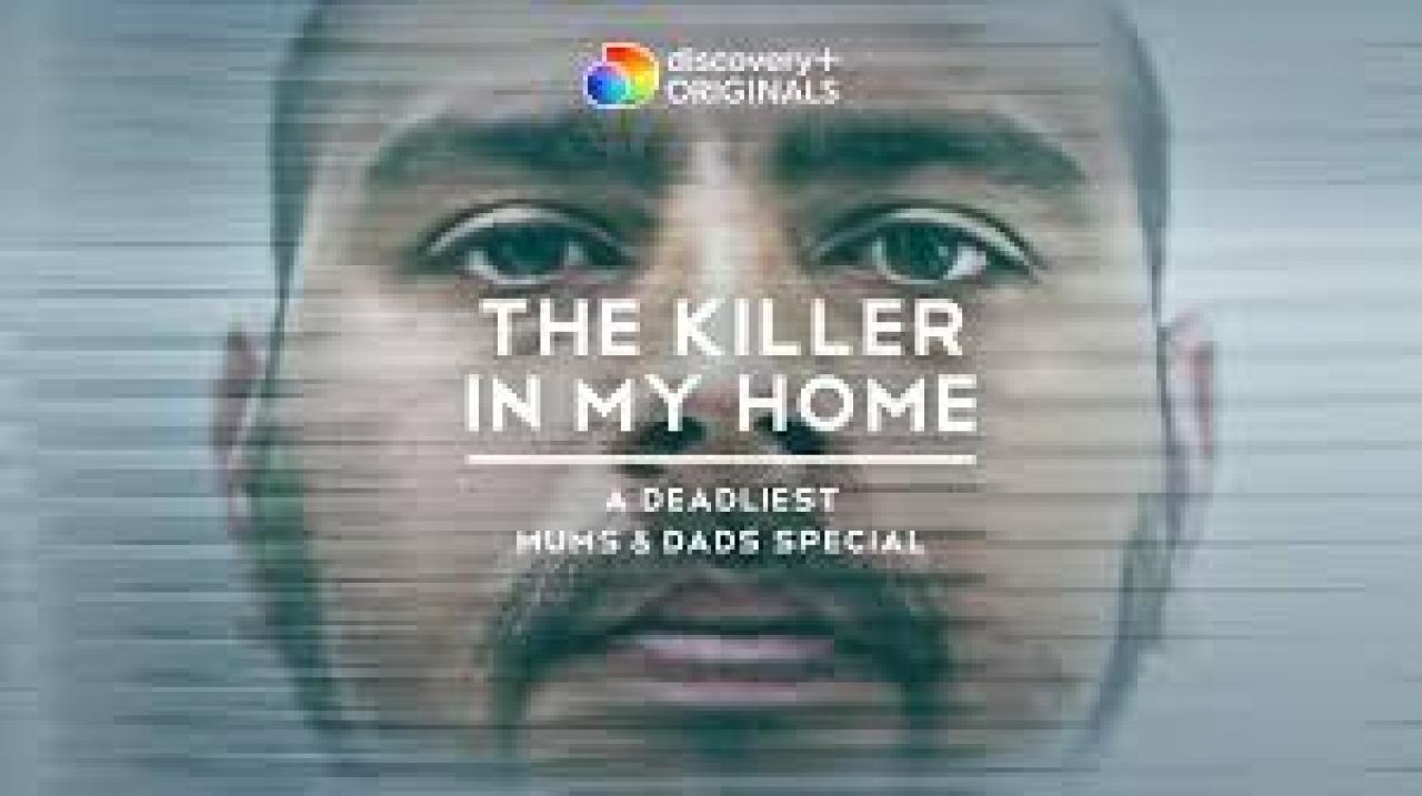 Vrah v mém domě: Speciál o vražedných matkách a otcích