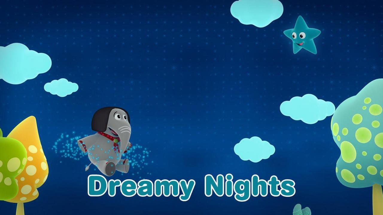 Dreamy Nights