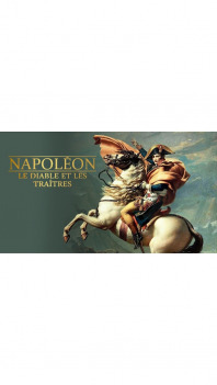 Napoleon - Ďábel a jeho zrádci