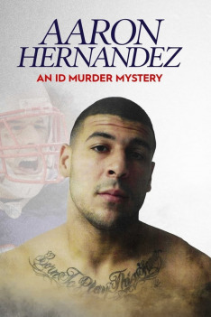 Aaron Hernandez: Záhadná vražda ID