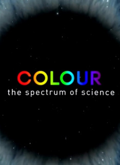 Colour: The Spectrum of Science (S1E2): Barvy života