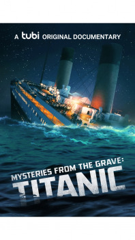 Titanic - Svědectví ze záhrobí