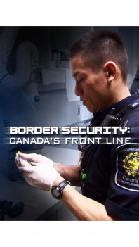 Border Security: Canada's Front Line (S2E4): Episode 4