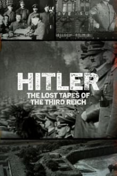Hitler: Ztracená svědectví třetí říše