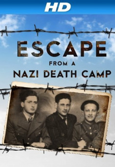 Escape from a Nazi Death Camp