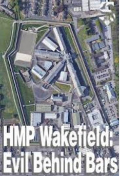 Obávané anglické věznice 1: Wakefield