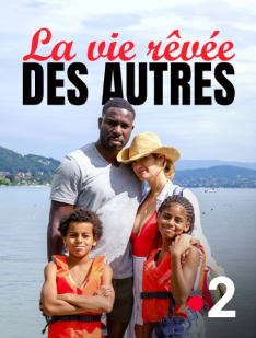 La Vie rêvée des autres