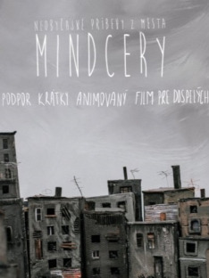 Extraordinary Tales from Town of Mindcery
									(festivalový název)