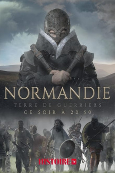 Normandie: Země válečníků