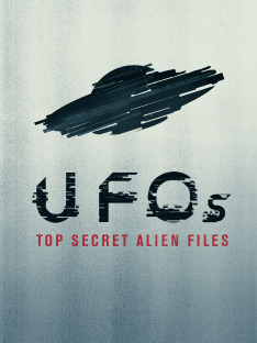 UFO: Přísně tajné svazky o mimozemšťanech