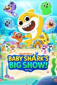 Baby Shark’s Big Show