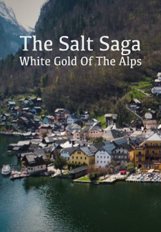 Solná sága: Bílé zlato z Alp