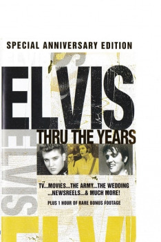 Elvis: Thru the Years
