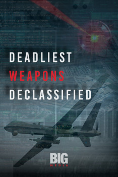 Deadliest Weapons Declassified